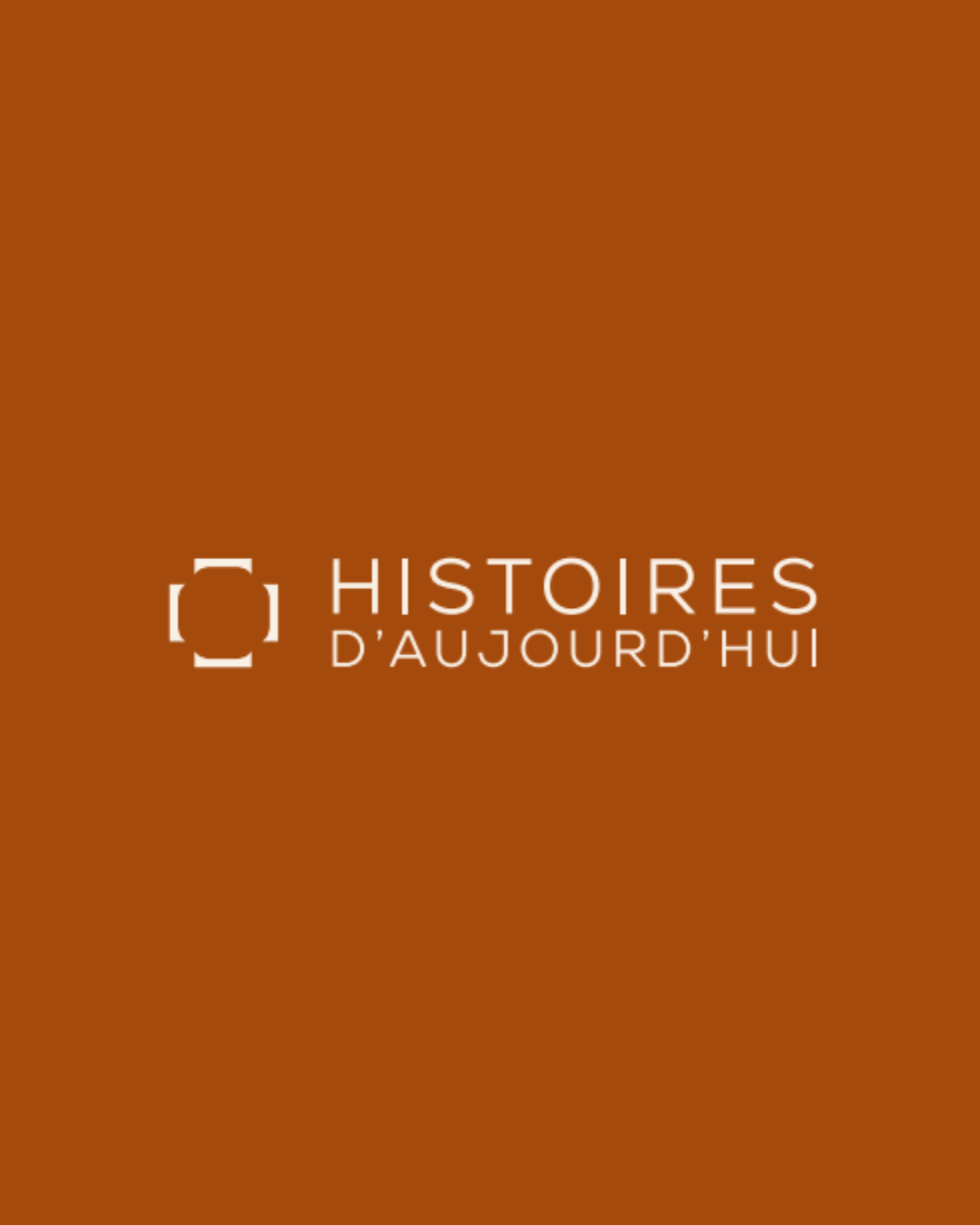 Wordmark "Histoires d'aujourd'hui" avec pictogramme signature sur fond terracotta, sous-marque du restaurant Table