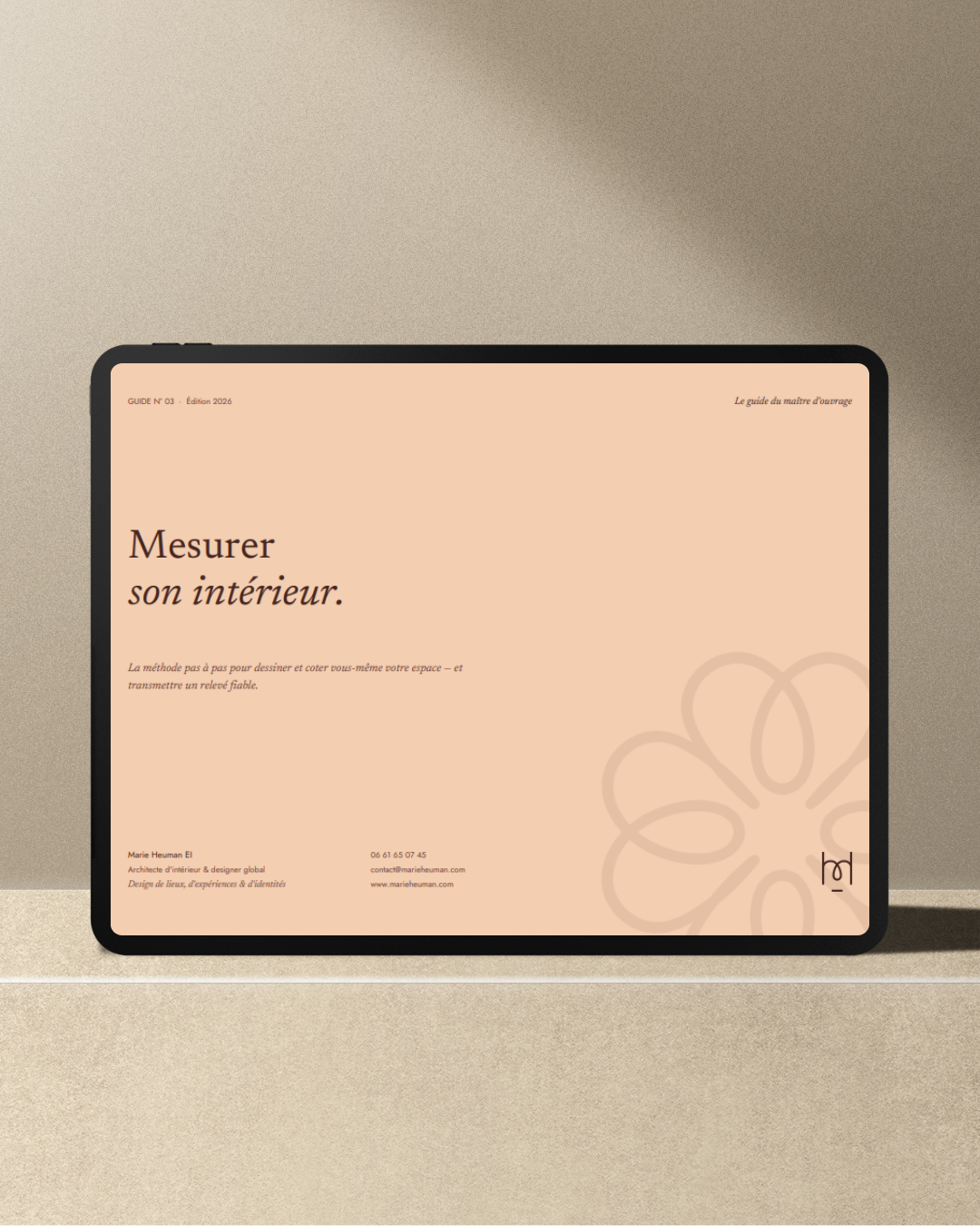 guide 03 mesurer son intérieur. Comment faire un bon relevé de mesures.